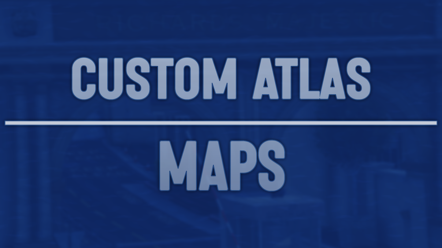 Louis Custom Order Maps