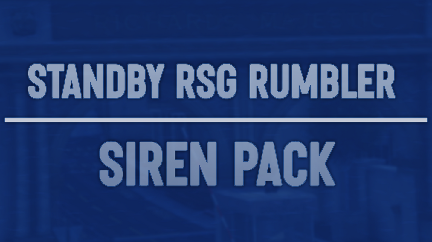 Standby RSG Rumbler Siren Pack