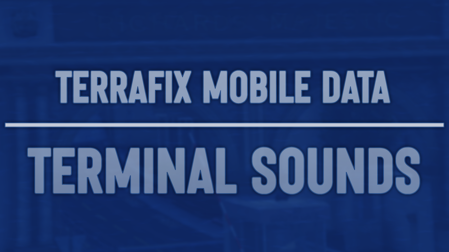 Terrafix Mobile Data Terminal Sounds