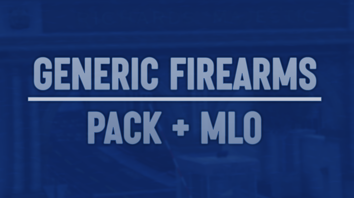 Generic Firearms Base & EUP Pack